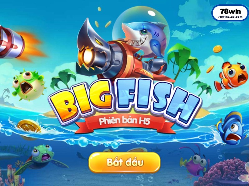 Bắn cá 78win là gì?