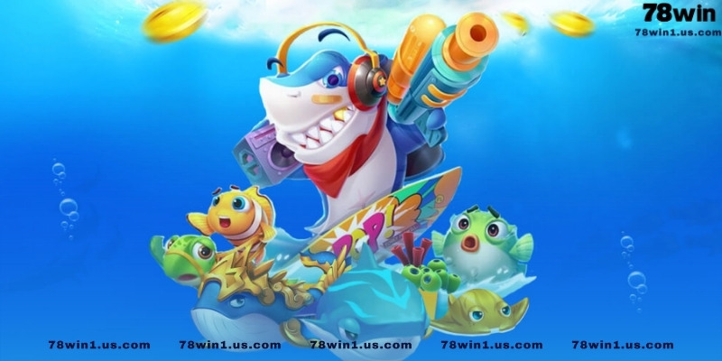 Sảnh bắn cá 78win đầy màu sắc